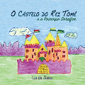 livro infanto juvenil infantil castelo rei tome principe serafim lia de jesus igreja catolica canto da paz