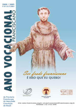 ano vocacional franciscano 2008 2009 frade clarissa vocacao OFM OSC TOR OFS